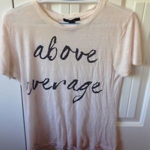 Above Average T-Shirt