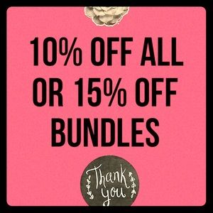 SALE - 10% off individual items or 15% off bundles