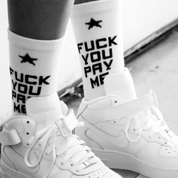 Fuck you pay me socks