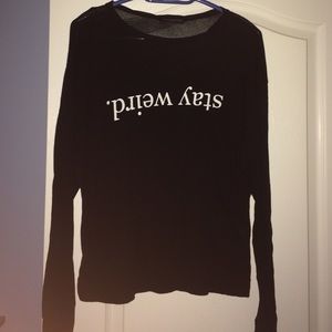 Brandy Melville Stay weird