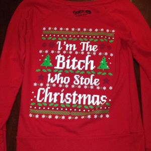 Long sleeve "I'm the bitch who stole Christmas"