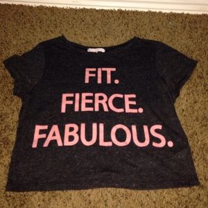 Fit fierce fabulous shirt