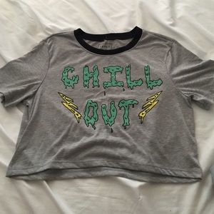 Chill Out Cropped TShirt