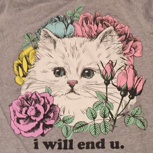 Cat shirt I will end u small