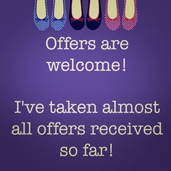 Offers are always welcome!