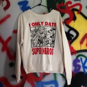 'I Only Date Superheroes' crewneck sweatshirt