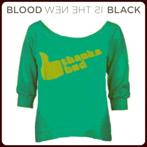 Blood is the new Black thanks bud Hi-lo Raglan Top - Picture 1 of 4