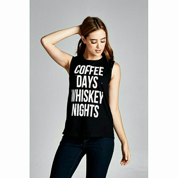 Boutique  Tops - Coffee Days Whiskey Nights Distressed Graphic Tank
