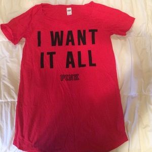 PINK I want it all sleep shirt
