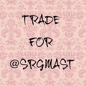 💙TRADE FOR @SRGMAST💙