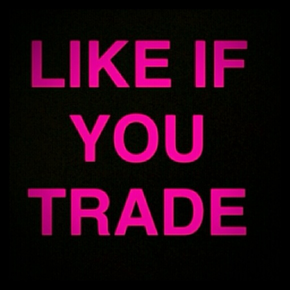 Like if you trade ! :)