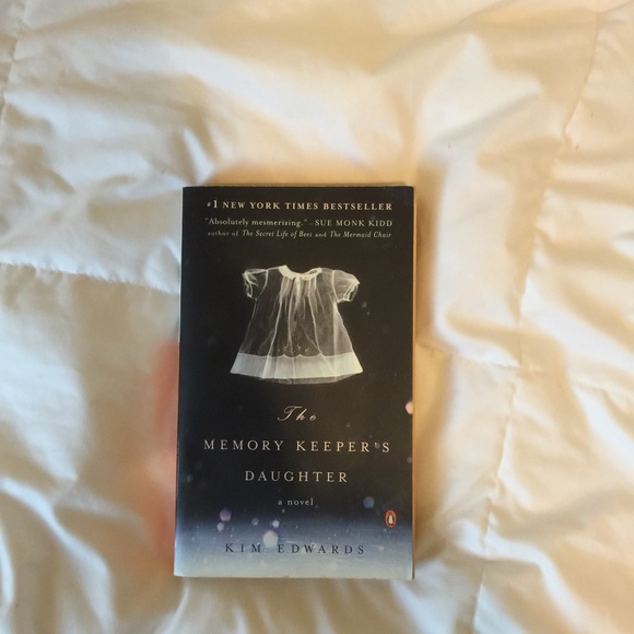 The Memory Keeper's Daughter by Kim Edwards