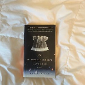 The Memory Keeper's Daughter by Kim Edwards