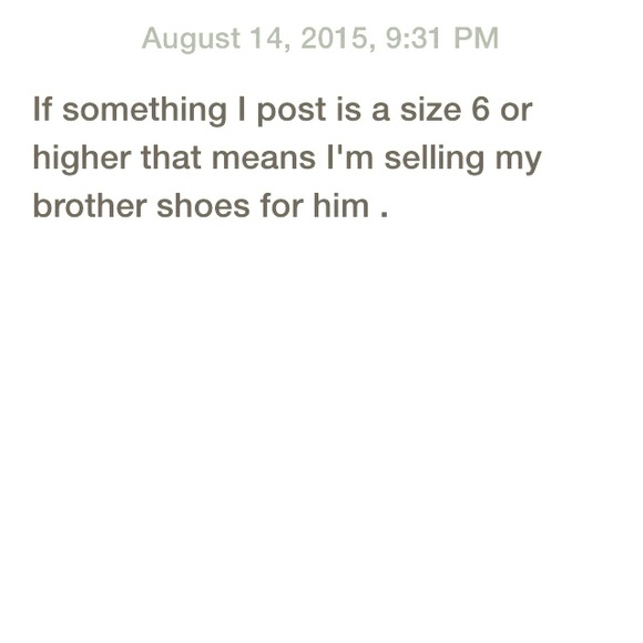 My brother shoes too