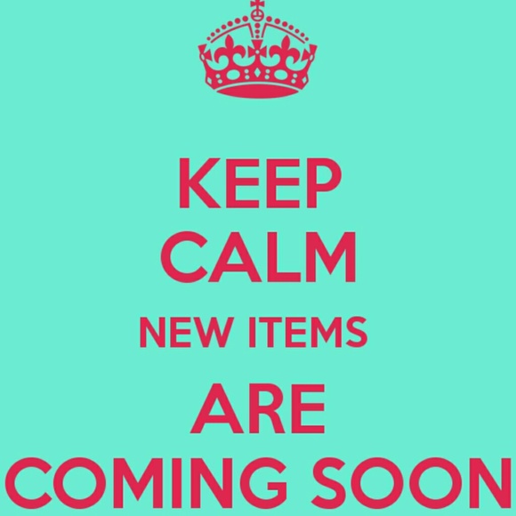 New items coming soon!!!