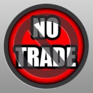 No trading!