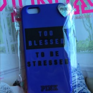 "Too blessed To be stressed" PINK phone case