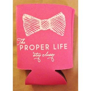 The Proper Life Coozie