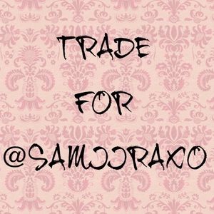 ❤️TRADE FOR @SAMIIRAXO❤️