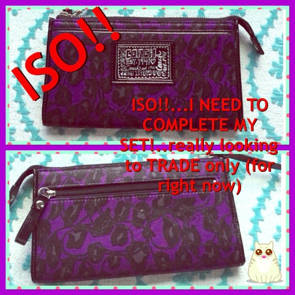 Coach Accessories - ISO (to trade ONLY for right now)