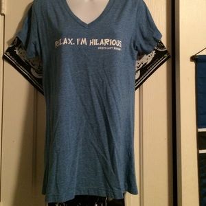 Relax. I'm Hilarious T-Shirt