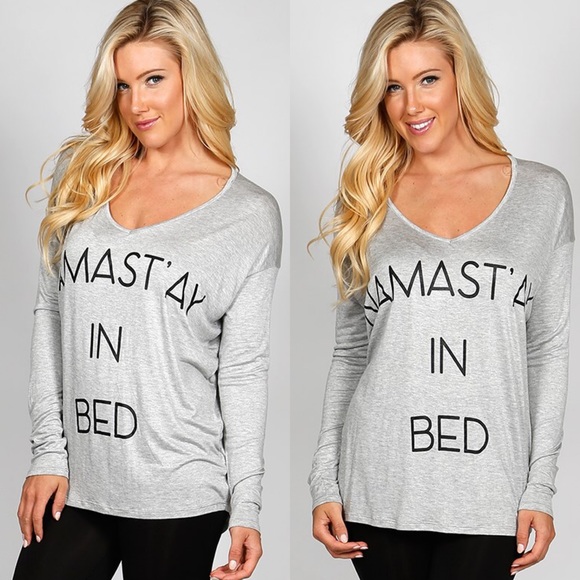 Boutique Tops - ❗️SOLD❗️Namast'ay In Bed Top