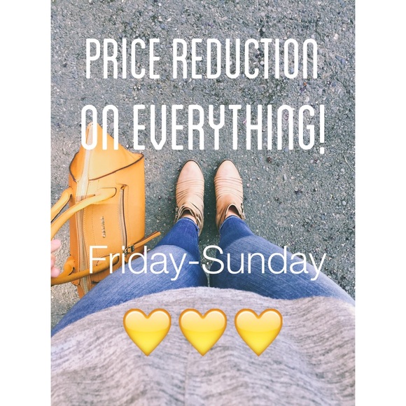 Sale!! Everything has been reduced!!