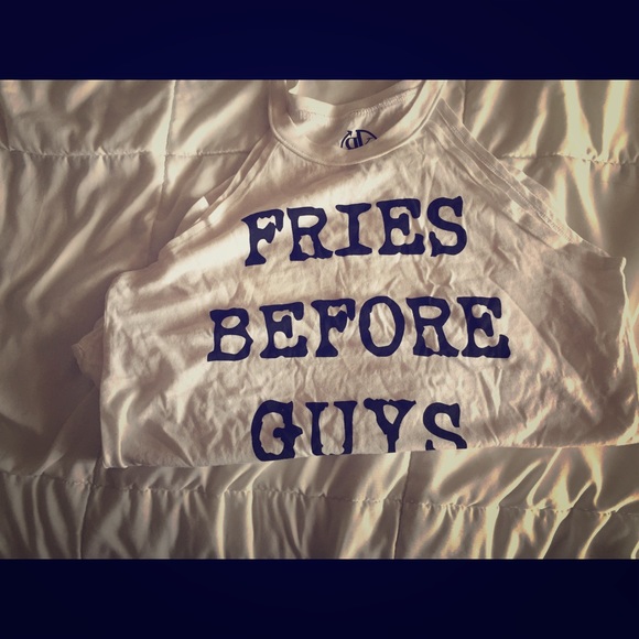 Fries before guys t-shirt