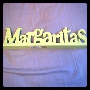 Margaritas sign!