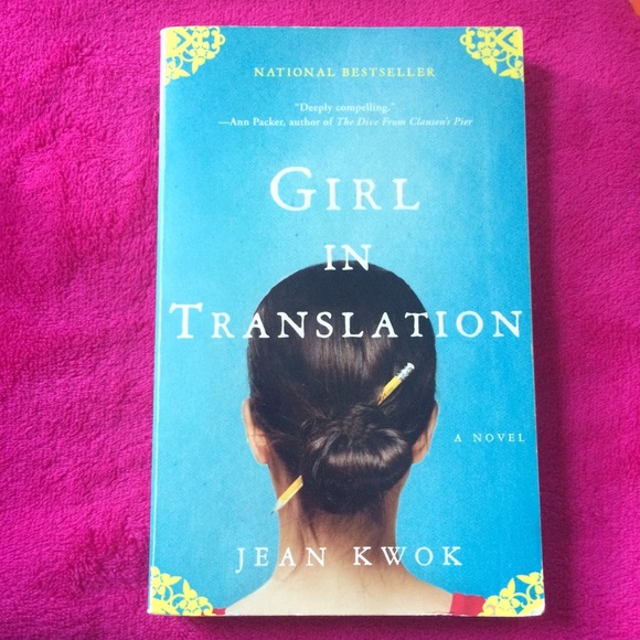 Girl In Translation by Jean Kwok