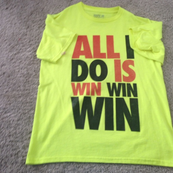 All I do is win T-shirt