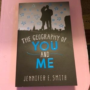 The Geography of you and Me by Jennifer E. Smith