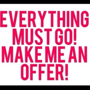 Everything must go!!!