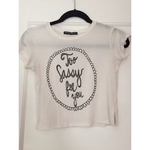 Too Sassy For You Crop Top