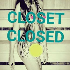 PLZ READ: CLOSET RETURNING JULY 1ST