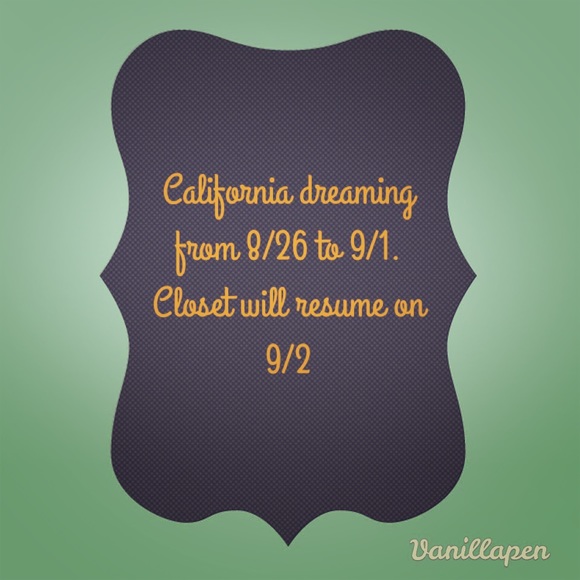 Vacation time 8/26 thru 9/1