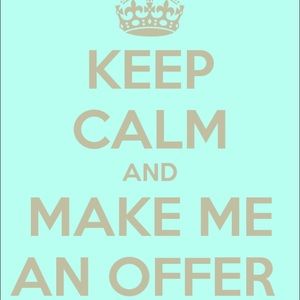 Make me an offer !!!