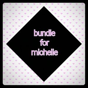 Bundle for Michelle
