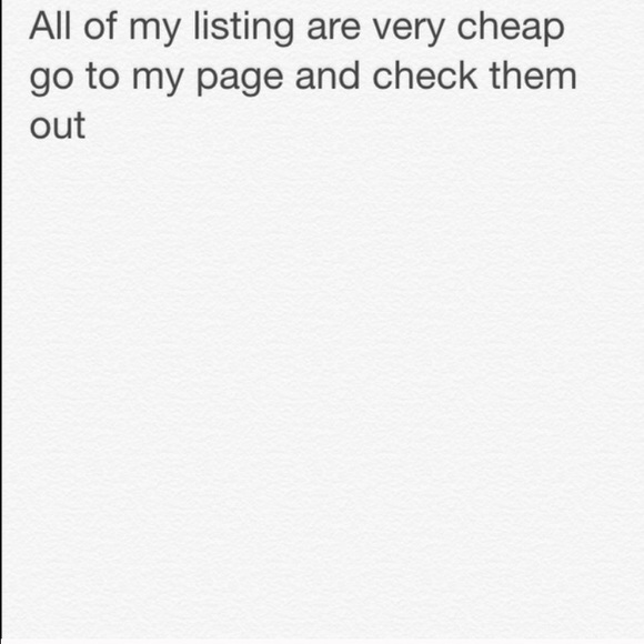 Go check out my closet everything is cheap