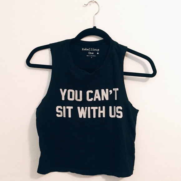 You can't sit with us tank