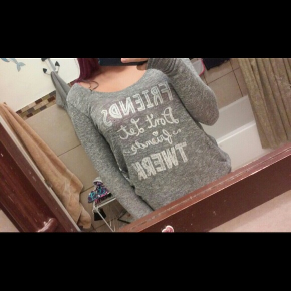 ~ Friends Don't Let Friends Twerk~ shirt