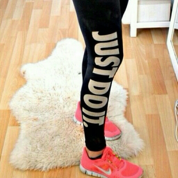 Just Do It* Leggings