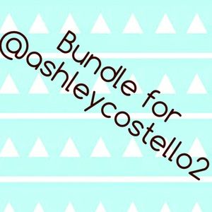 Bundle for @ashleycostello2