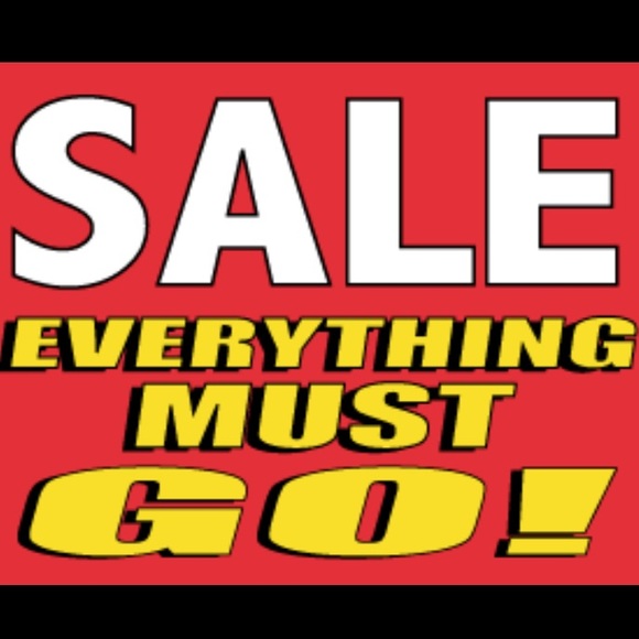 Everything must go