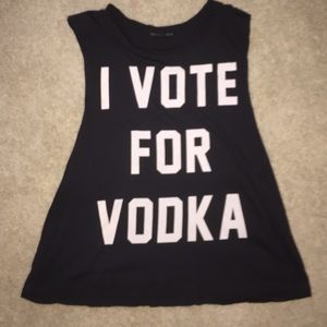 I vote for Vodka urban outfitters tank top