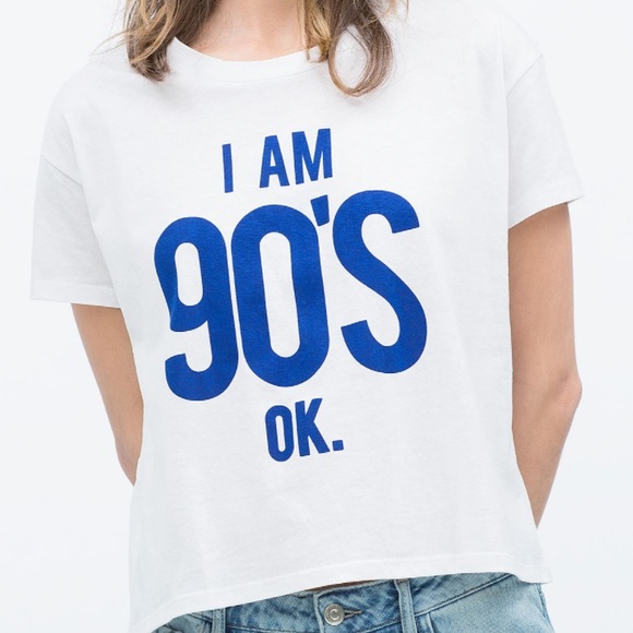 Zara Tops - I'm 90s T-Shirt
