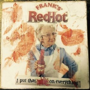 Franks red hot bbq coasters!!!! Fingerprints too!