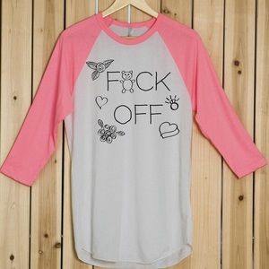 Fuck Off Baseball Tee 💖