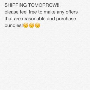 SHIPPING TOMORROW READ PLEASE