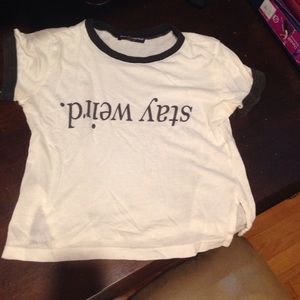 "Stay weird" brandy Melville crop top